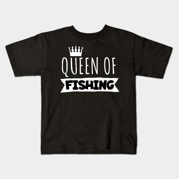 Queen of fishing Kids T-Shirt by maxcode